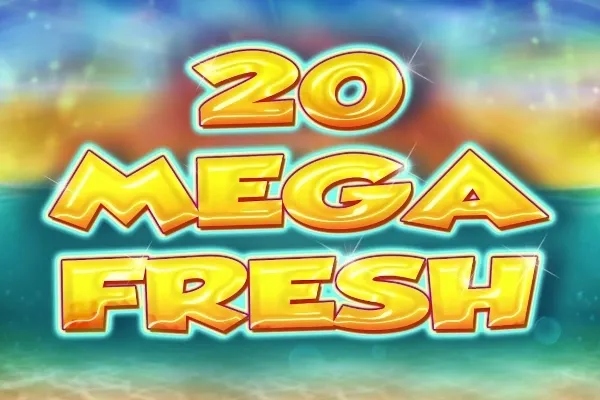 20 Mega Fresh