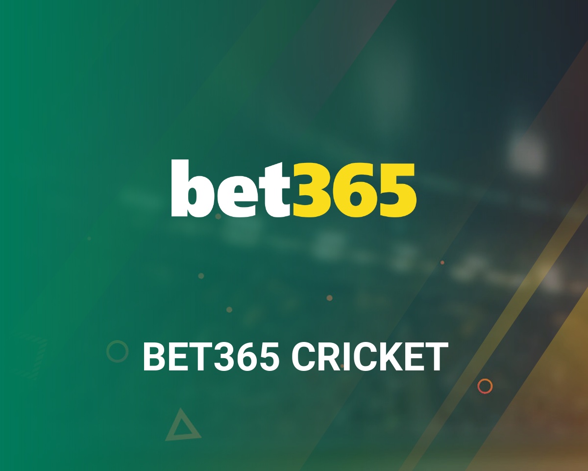 Bet365 Cricket Review ᐉ Markets and Odds Tested in 2023