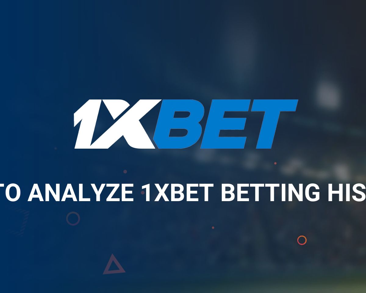 1xBet Bet History » How to Check it » How to Filter it » Step by Step ⭐