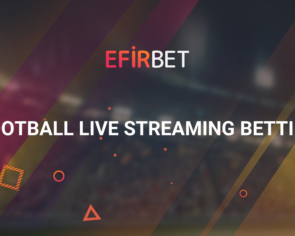 TOP 5 Football Live Streaming Bookmakers
