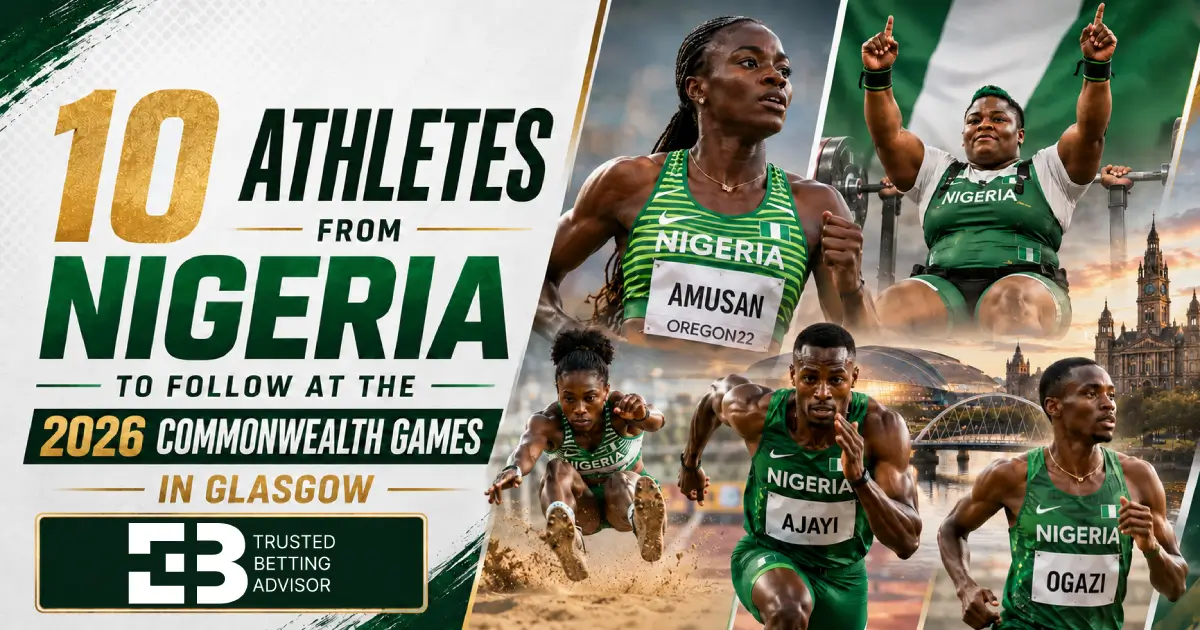 10 Athletes from Nigeria to Follow at the 2026 Commonwealth Games in Glasgow