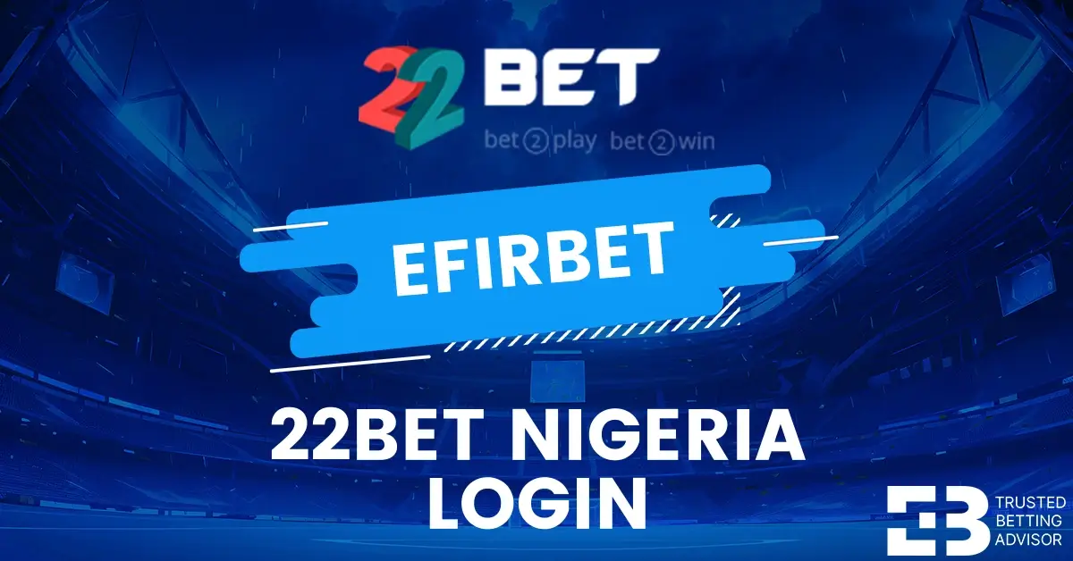 22Bet Login & Registration