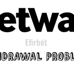 Betway withdrawal problems