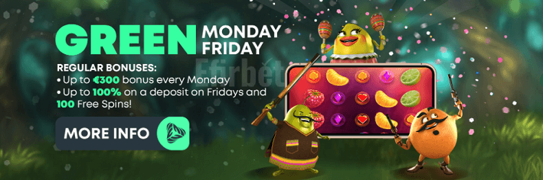 Green Spin Monday and Friday bonus