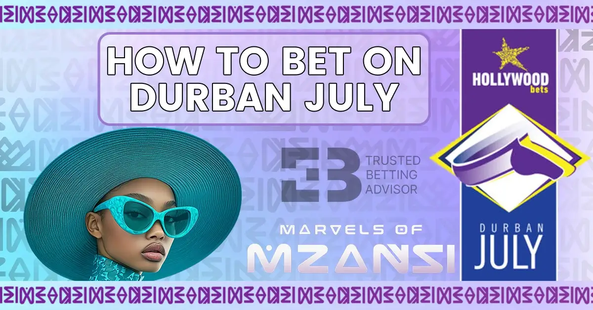How To Bet On Durban July