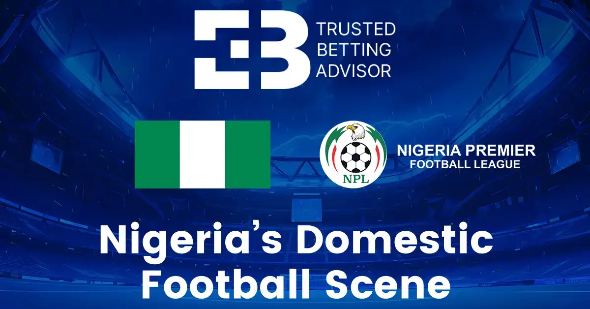 Nigeria’s Domestic Football Scene