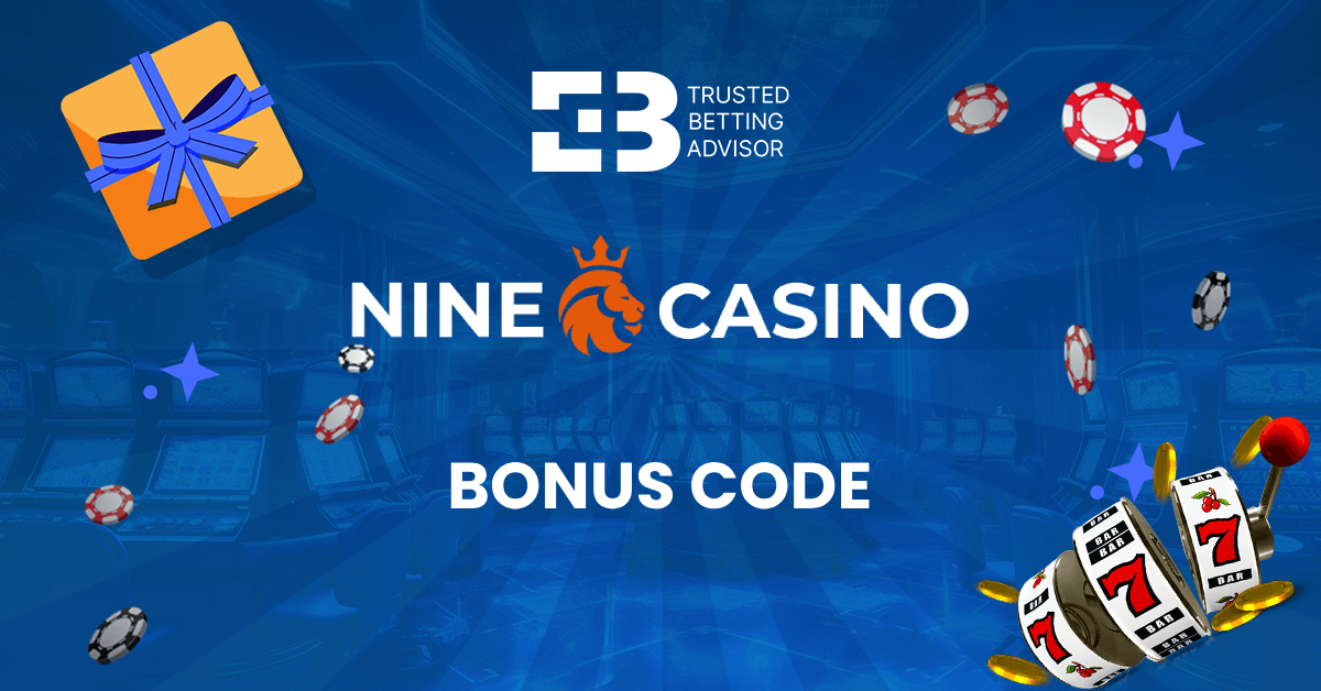 Nine Casino Bonus Code