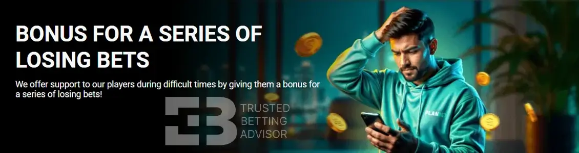 PlanBet Bonus For A Series Of Losing Bets