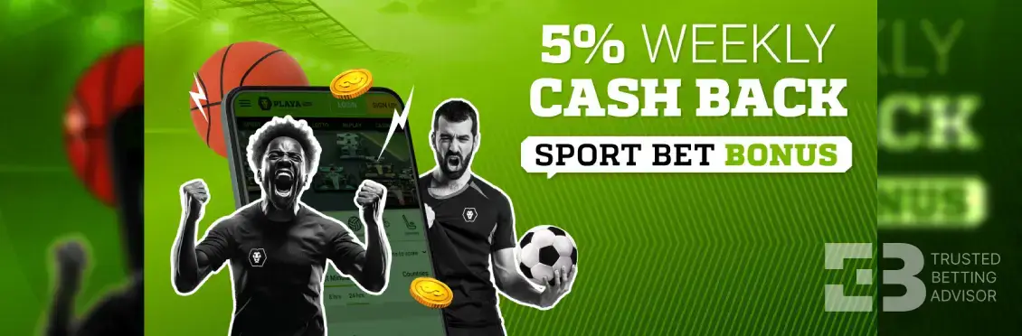 Playa bets Cashback bonus weekly