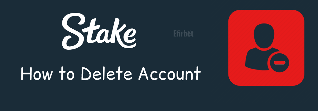 Stake.com delete account