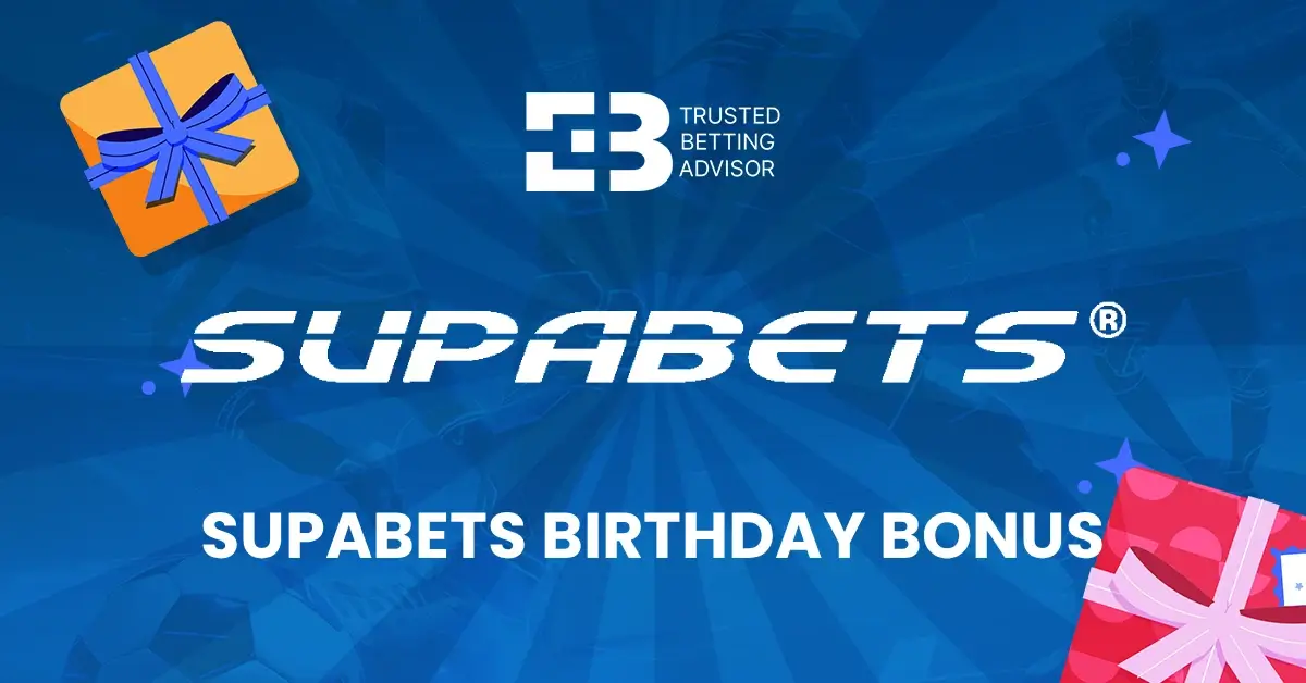 Supabets Birthday Bonus