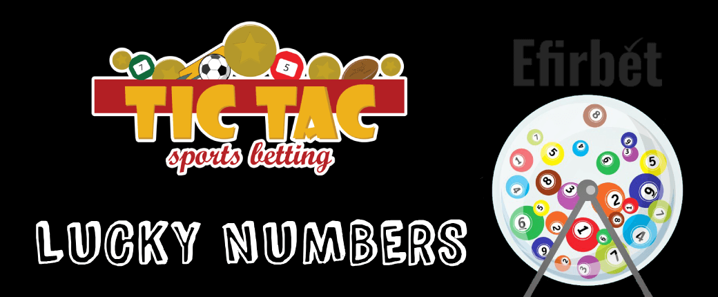 Tic Tac Bets Lucky Numbers Featured Image
