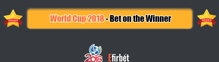 world cup 2018 - bet on the winner